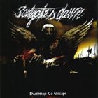 SOULGATE'S DAWN Deathtrap To Escape album cover