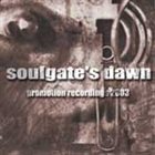 SOULGATE'S DAWN Promotion Recording album cover