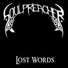 SOULPREACHER Lost Words album cover