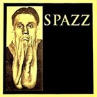 SPAZZ Spazz album cover