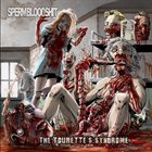 SPERMBLOODSHIT The Tourette's Syndrome album cover