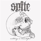 SPITE (CA) Nothing Is Beautiful album cover
