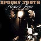SPOOKY TOOTH Nomad Poets: Live In Germany album cover