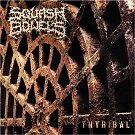 SQUASH BOWELS — Tnyribal album cover