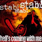 STAB! STAB! STAB! Hell's Coming With Me album cover
