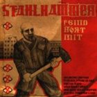 STAHLHAMMER Feind hört mit album cover