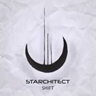 STARCHITECT Shift album cover
