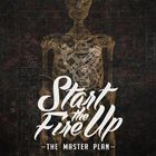 START THE FIRE UP The Master Plan album cover