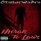 STELLAR WE ARE Morals To Laws album cover