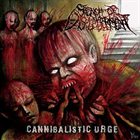 STENCH OF DISMEMBERMENT Canibalistic Urge album cover