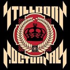 STILLBORN Nocturnals album cover