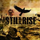 STILLRISE A Dance After Apocalypse album cover