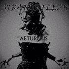 STRANGE FLESH Aeturnus album cover