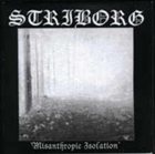 STRIBORG Misanthropic Isolation album cover