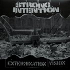 STRONG INTENTION Extermination Vision album cover