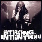 STRONG INTENTION Strong Intention / Y album cover