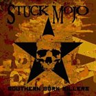 STUCK MOJO Southern Born Killers album cover