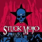 STUCK MOJO Violate This album cover