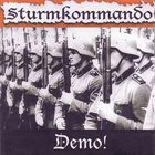 STURMKOMMANDO Demo! Der Erste Streich album cover