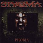 STYGMA IV Phobia album cover