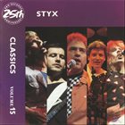 STYX Styx Classics Volume 15 album cover