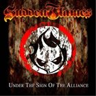 SUDDENFLAMES Under the Sign of the Alliance album cover