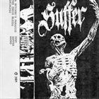 SUFFER (SD) ...Of The Sickening album cover