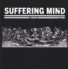 SUFFERING MIND Suffering Mind / Detroit album cover