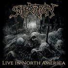 SUFFOCATION — Live in North America album cover