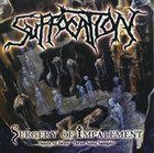 SUFFOCATION — Surgery of Impalement album cover