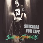 Suicidal for Life album cover