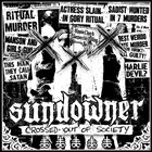 SUNDOWNER Crossed Out Of Society album cover