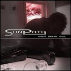 SUNPATH Night Dream Call album cover