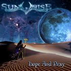 SUNRISE Hope And Pray album cover