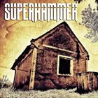 SUPERHAMMER Superhammer album cover