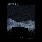 SUPLEX A Stage, An Altar album cover