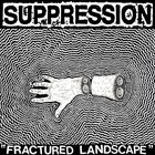 SUPPRESSION Fractured Landscape album cover