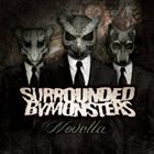 SURROUNDED BY MONSTERS Novella album cover
