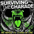 SURVIVING THE CHARADE We Refuse To Stand In Line album cover