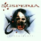 SUSPERIA Predominance album cover