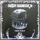 SVART AGGRESSION Tänk Själv album cover