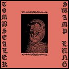 SWAMP LUNG Tombsealer / Swamp Lung album cover