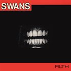 SWANS — Filth album cover