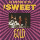 SWEET Gold: 20 Super Hits album cover