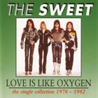 SWEET Love Is Like Oxygen: The Single Collection 1978-1982 album cover