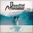 SWEETEST MISBEHAVIOR Dauntless album cover