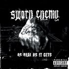 SWORN ENEMY As Real as It Gets album cover