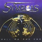 SYMBOLS Call To The End album cover