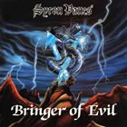 SYRON VANES Bringer of Evil album cover