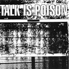 TALK IS POISON Straight To Hell album cover